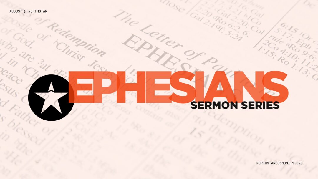 Ephesians Week 1