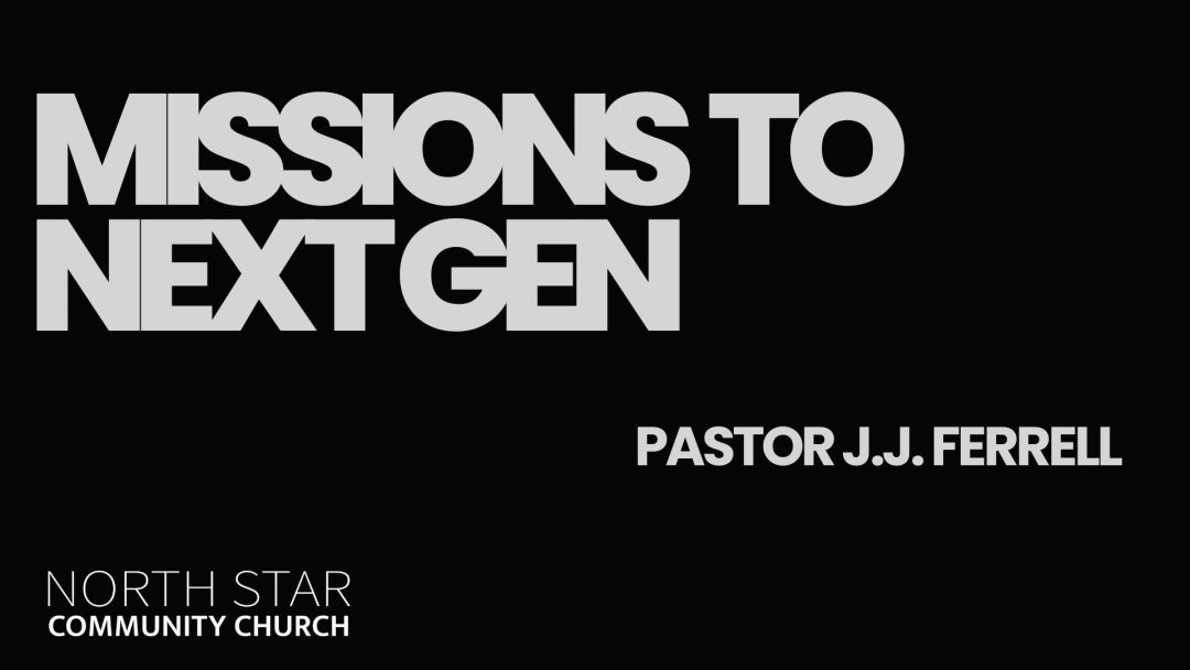 Missions To Next Gen
