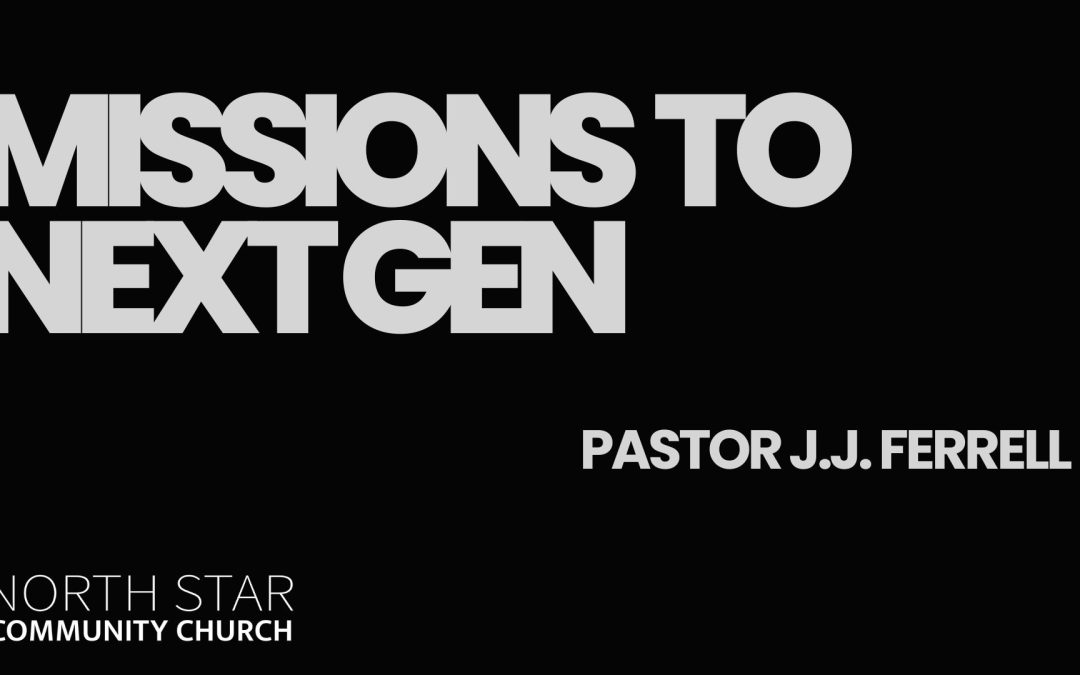 Missions To Next Gen